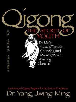 cover image of Qigong, the Secret of Youth